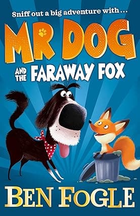 Mr Dog and the Far-Away Fox
