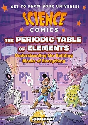 Science Comics: The Periodic Table of Elements